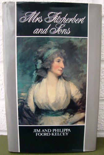 Stock image for Mrs. Fitzherbert and Sons for sale by WorldofBooks