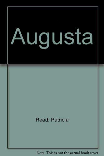 Beispielbild fr Augusta zum Verkauf von Simply Read Books