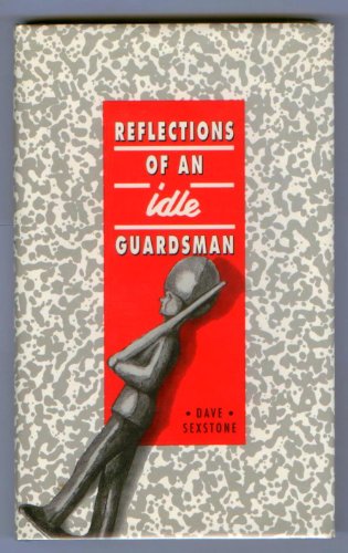 Beispielbild fr Reflections of an Idle Guardsman zum Verkauf von WorldofBooks