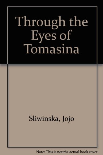 Stock image for Through the Eyes of Tomasina for sale by Jaycey Books