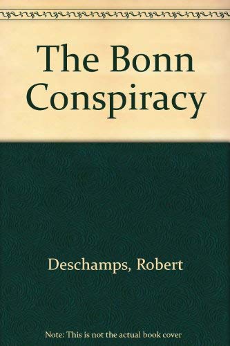 Stock image for The Bonn Conspiracy for sale by Dogwood Books