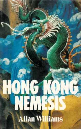 Beispielbild fr Hong Kong Nemesis zum Verkauf von AwesomeBooks