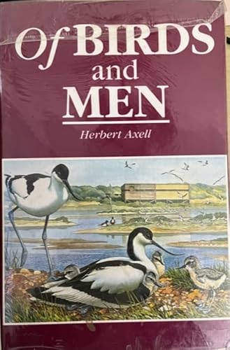 Stock image for Of Birds And Men for sale by Clarendon Books P.B.F.A.
