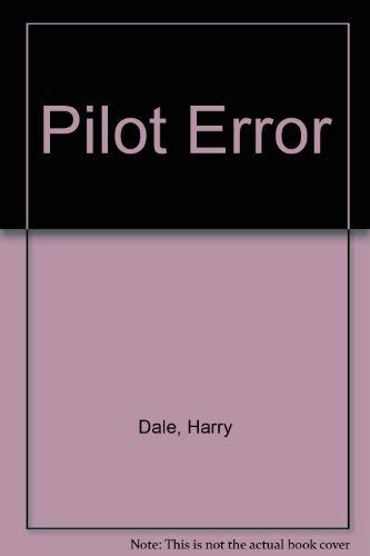 Stock image for Pilot Error for sale by Ken Jackson