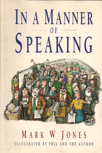Stock image for In a Manner of Speaking for sale by Lewes Book Centre
