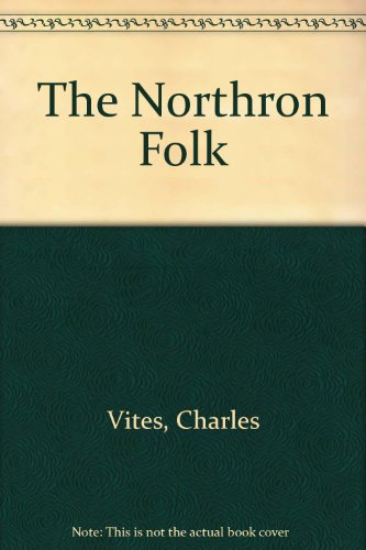 Imagen de archivo de The Northron Folk a la venta por Sarah Zaluckyj
