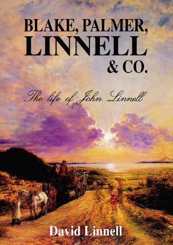 Stock image for Blake, Palmer, Linnell and Co.: the life of John Linnell for sale by Carothers and Carothers