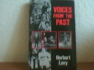 Stock image for VOICES FROM THE PAST. for sale by Cambridge Rare Books