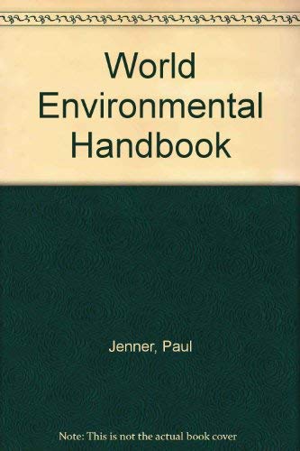 World Environmental Handbook (9780863383175) by Paul Jenner