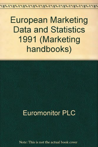 Beispielbild fr European Marketing Data and Statistics, 1991 zum Verkauf von Better World Books