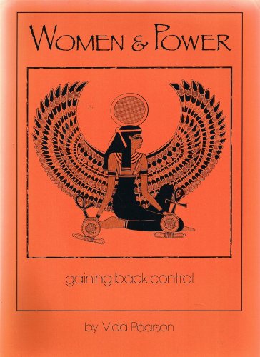 Beispielbild fr Women and Power : Gaining Back Control zum Verkauf von Better World Books