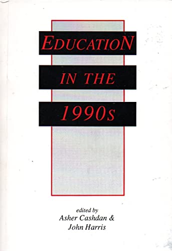 Beispielbild fr Education in the 1990s zum Verkauf von Anybook.com