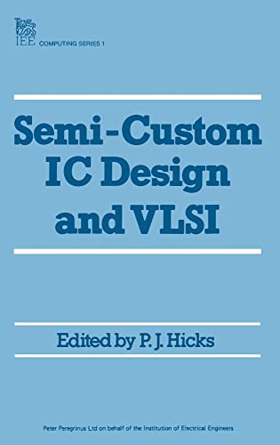 9780863410116: Semi-Custom Ic Design and Vlsi