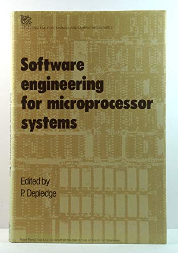 9780863410161: Software Engineering for Microprocessor Systems (IEE digital electronics & computing series)