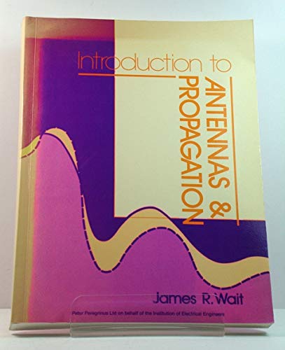 Beispielbild fr Introduction to Antennas & Propagation zum Verkauf von Once Upon A Time Books