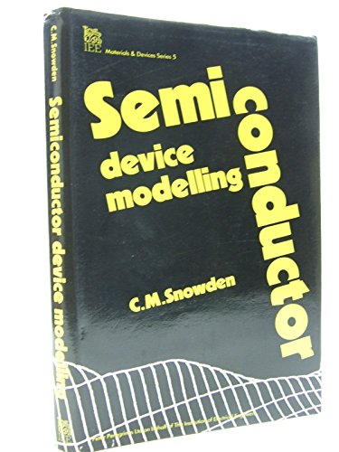 9780863411304: Semiconductor Device Modelling (IEE Materials & Devices S.)