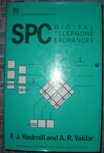 Stock image for Spc Digital Telephone Exchanges (Telecommunications 21) for sale by Books From California