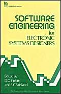 Stock image for Software Engineering for Electronic Systems Designers (IEE Computing Series) for sale by WorldofBooks