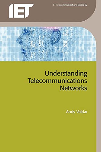 Beispielbild fr Understanding Telecommunications Networks zum Verkauf von WorldofBooks