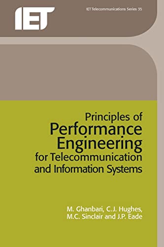9780863416392: Principles of Performance Engineering for Telecommunication and Information Systems (Telecommunications)
