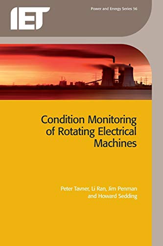 9780863417412: Condition Monitoring of Rotating Electrical Machines (Energy Engineering)