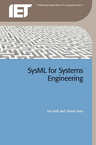 9780863418259: Sysml for Systems Engineering (Computing and Networks)