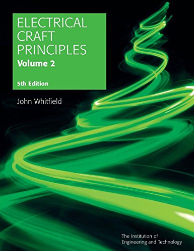 9780863419331: Electrical Craft Principles, Volume 2 (Materials, Circuits and Devices)