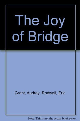 Beispielbild fr The Joy of Bridge zum Verkauf von WorldofBooks