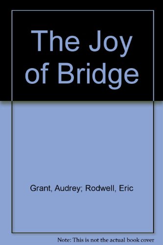 Stock image for The Joy of Bridge for sale by WorldofBooks