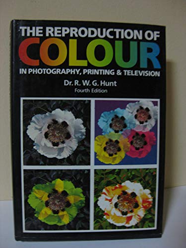 9780863430886: The Reproduction of Colour in Photography, Printing and Television
