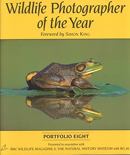 Stock image for Wildlife Photographer of the Year: Portfolio Eight for sale by Books of the Smoky Mountains