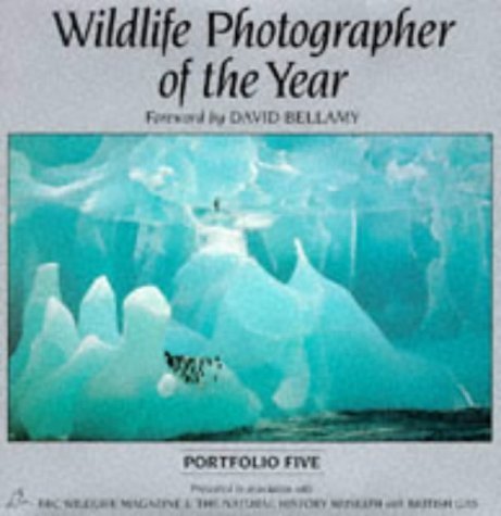 Beispielbild fr Wildlife Photographer of the Year: Portfolio Five: Portfolio 5 zum Verkauf von WorldofBooks