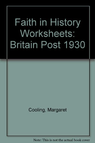Faith in History Worksheets: Britain After 1930 (9780863471377) by Margaret Cooling
