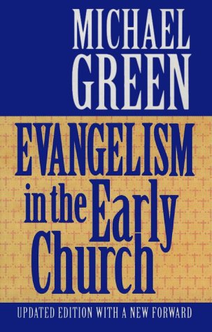 Stock image for Evangelism in the Early Church for sale by HPB-Emerald