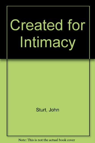 Stock image for Created for Intimacy for sale by Book Express (NZ)