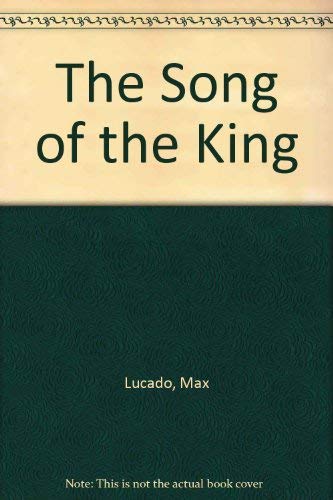 Beispielbild fr The Song of the King zum Verkauf von AwesomeBooks