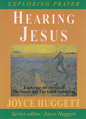 Beispielbild fr Hearing Jesus (Exploring Prayer S.) zum Verkauf von WorldofBooks