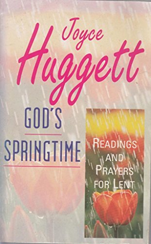 God's Springtime (9780863473388) by Joyce; Obbard Elizabeth Ruth Huggett; Elizabeth Ruth Obbard