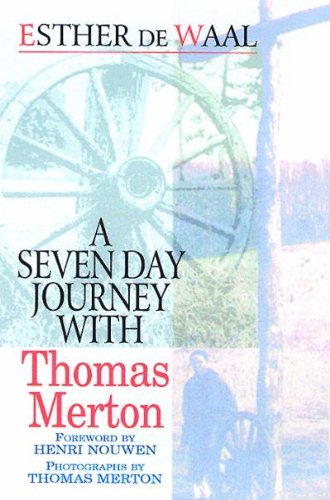 9780863473678: A Seven Day Journey with Thomas Merton