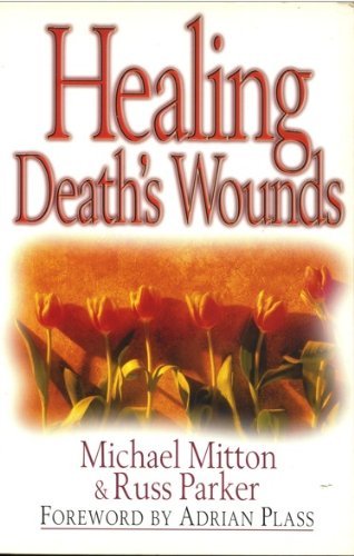 Beispielbild fr Healing Death's Wounds zum Verkauf von WorldofBooks