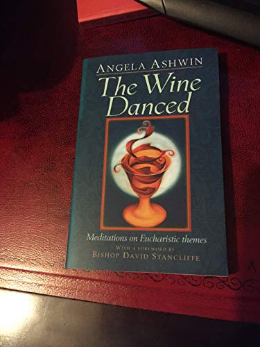 Beispielbild fr WINE DANCED THE PB zum Verkauf von AwesomeBooks