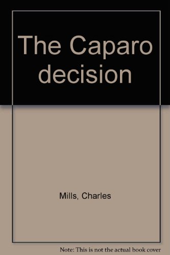 The Caparo decision (9780863491719) by Charles Mills