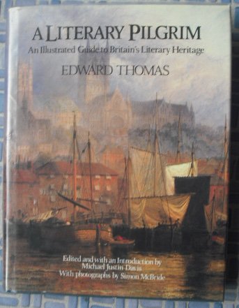 Imagen de archivo de A Literary Pilgrim An Illustrated Guide to Britain's Literary Heritage a la venta por AwesomeBooks