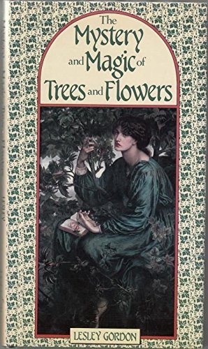 Stock image for The mystery and magic of trees and flowers for sale by Mr. Bookman