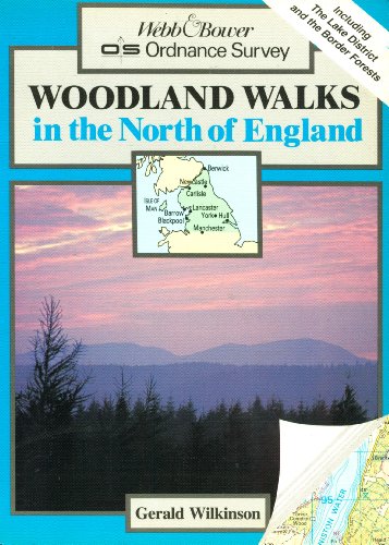 ORDNANCE SURVEY WOODLAND WALKS IN THE NORTH OF ENGLAND