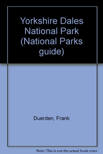 Stock image for The National Parks of England And Wales: Yorkshire Dales (National Parks Guide) for sale by AwesomeBooks