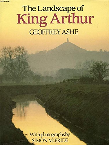Imagen de archivo de The Landscape of King Arthur a la venta por WorldofBooks