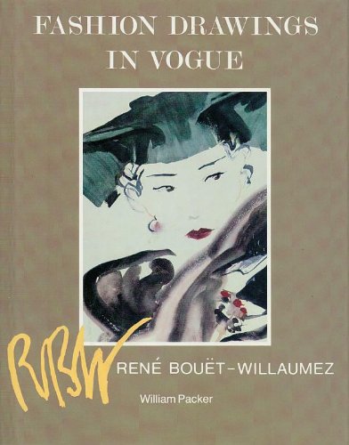 Beispielbild fr Fashion Drawings in "Vogue": Rene Bouet-Willaumez zum Verkauf von medimops