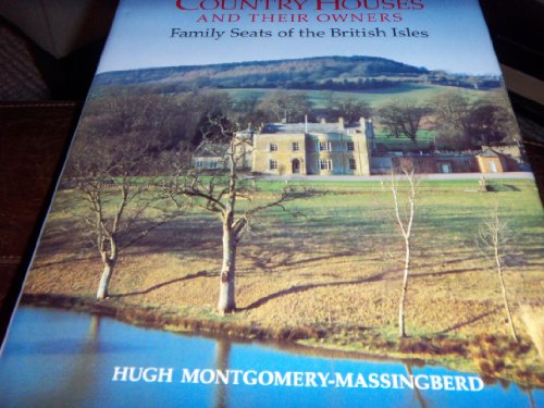 Imagen de archivo de Field Book of Country Houses and Their Owners: Family Seats of the British Isles a la venta por WorldofBooks