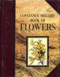 Stock image for Constance Miller's Book of Flowers for sale by WorldofBooks